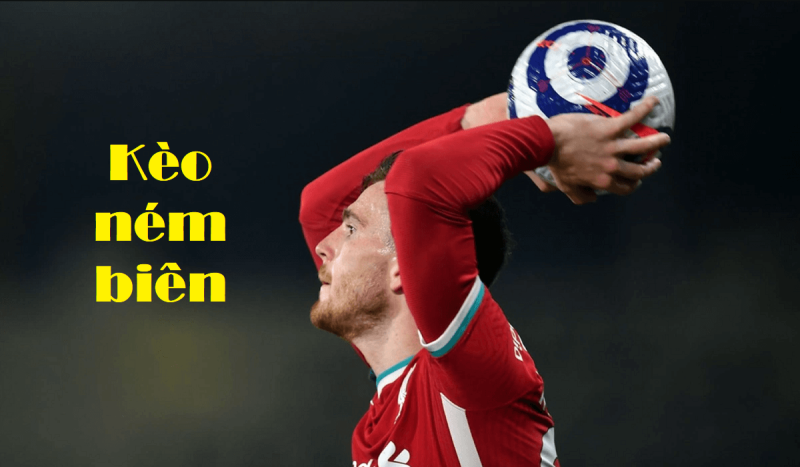 Các mẹo áp dụng cho kèo ném biên
