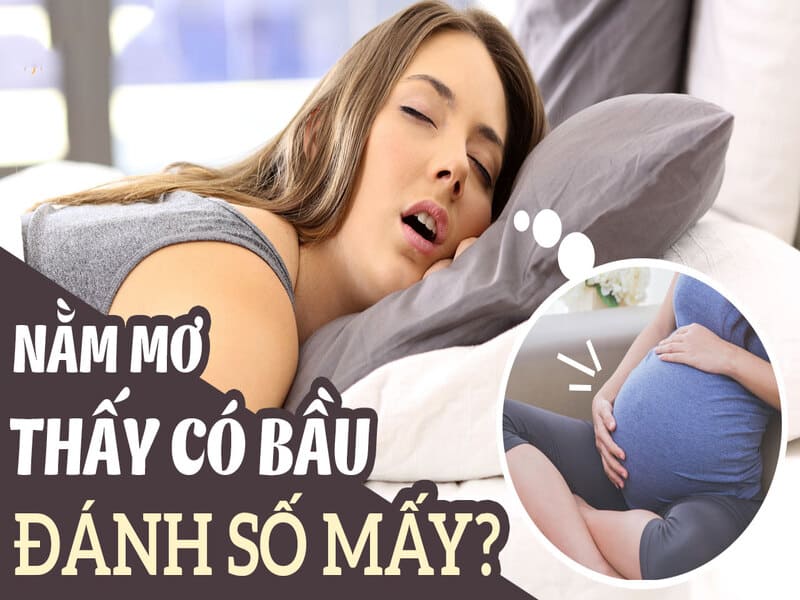 Khám phá giấc mơ thấy mình có bầu cùng FCB8