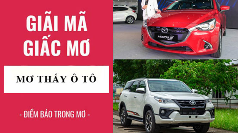 Mơ Thấy Ô Tô - Đánh Con Nào Trúng Lớn? FCB8 Cung Cấp Số Đề Chuẩn