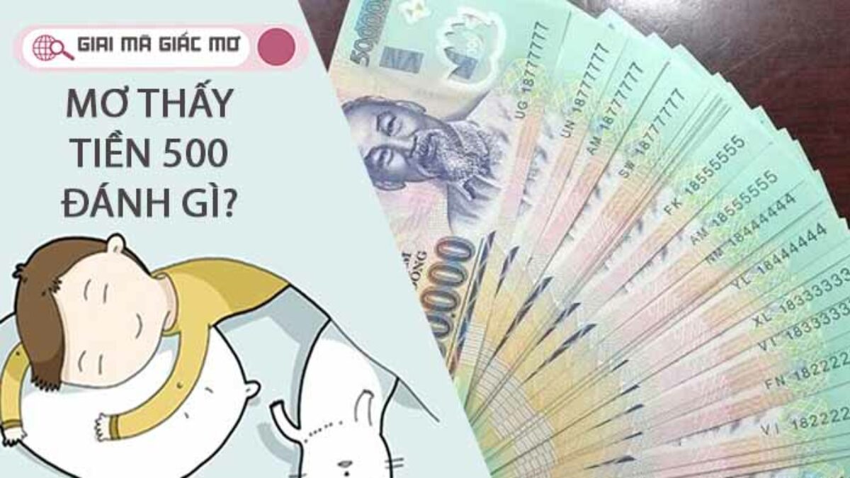 Mơ thấy tiền 500 nghìn đánh đề số mấy tại FCB88?